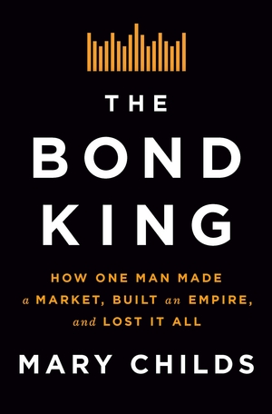 Link to Bond King by Mary Chiilds in the Catalog