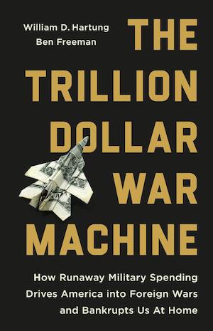 Link to The Trillion Dollar War Machine in the catalog